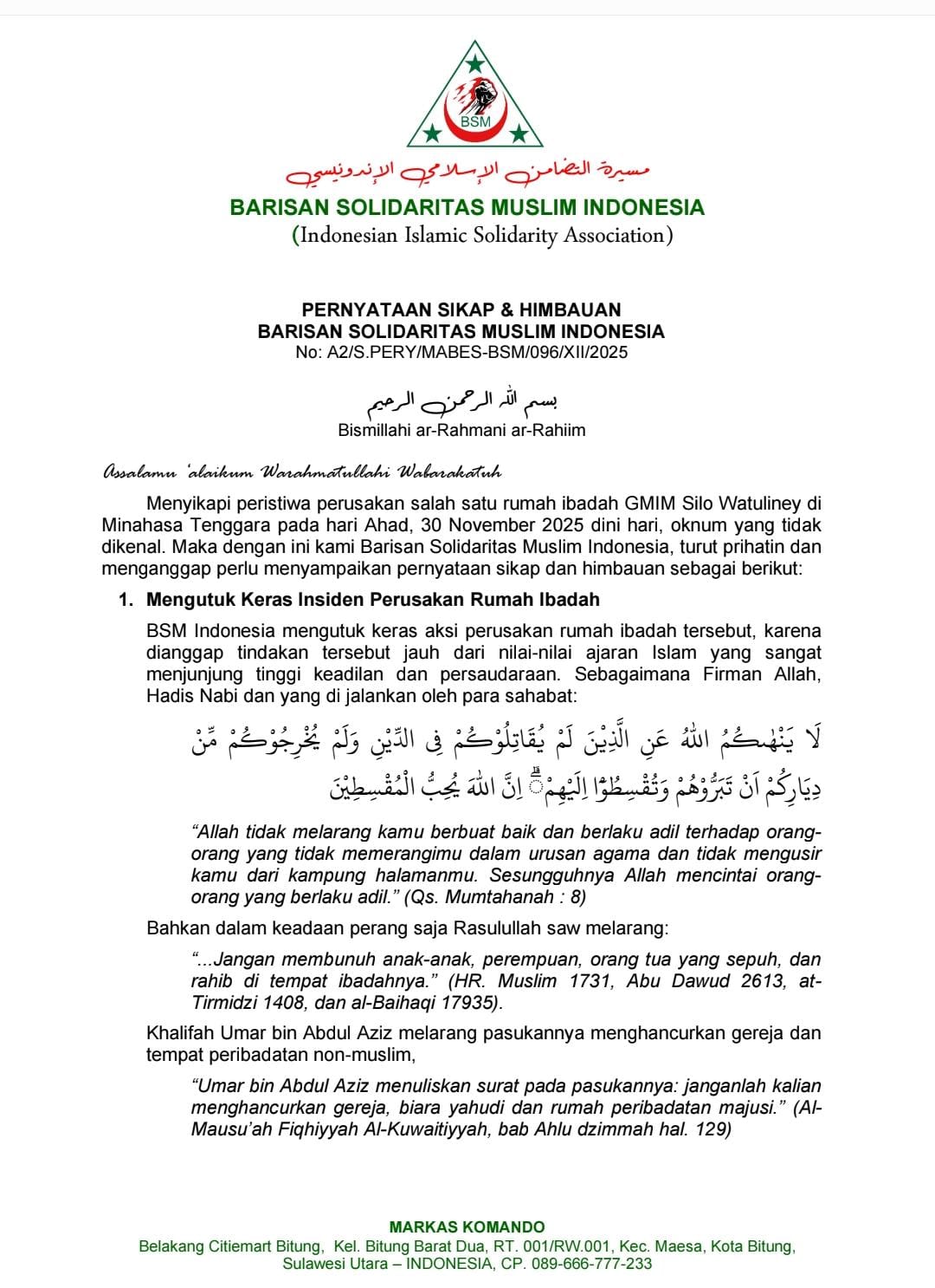 Surat Pernyataan Sikap No A2/S.PERNY/Mabes-BSMI/096/XII/2025, tertanggal 1 Desember 2025 menyampaikan keprihatinan mendalam dan mengecam tindakan tersebut.