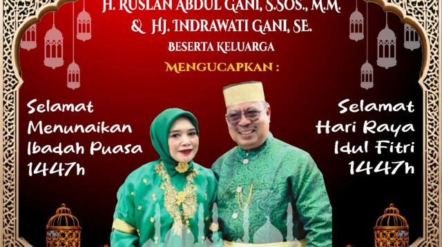 H. Ruslan Abdul Gani, S.Sos., M.M., bersama Istri tercinta Hj. Indrawati Gani, SE., dan keluarga, menyampaikan ucapan Selamat Menunaikan Ibadah Puasa 1447 Hijriah kepada seluruh umat Muslim, khususnya di Provinsi Sulawesi Utara.